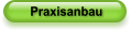Praxisanbau