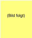 (Bild folgt)